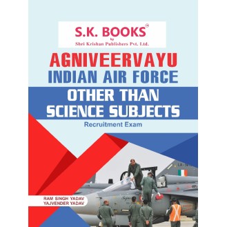 Agniveervayu Othar Than Science Subjects (Indian Air Force) Recruitment Exam Complete Guide English Medium