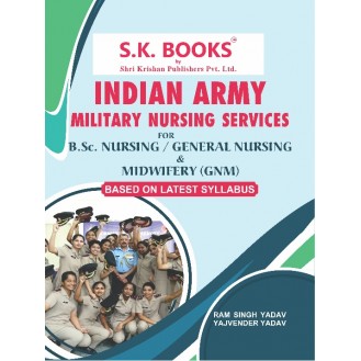 Indian Army Military Nursing Services MNS Recruitment Exam Complete Guide English Medium (As per New Pattern)